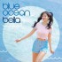 벨라 (Bella) - 블루오션(Blue ocean)
