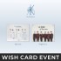 [11/01 WISH CARD] The KingDom - The KingDom : the flower of the moon Random